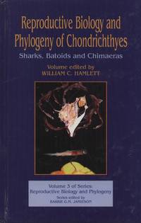 image of Reproductive Biology and Phylogeny of Chondrichthys: Sharks, Batoids and Chimaeras