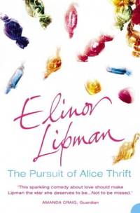 THE PURSUIT OF ALICE THRIFT: A Hilarious Medical Comedy Where Romance Is Put Under the Microscope