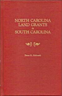 North Carolina Land Grants in South Carolina