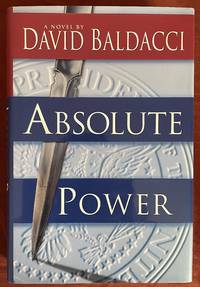 Absolute Power by Baldacci, David - 1996