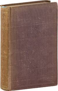 Life, Explorations and Public Services of John Charles Fremont