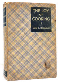 THE JOY OF COOKING by Irma S. Rombauer - 1936