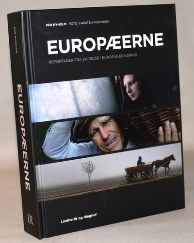 Europæerne - reportager fra en rejse i Europas…