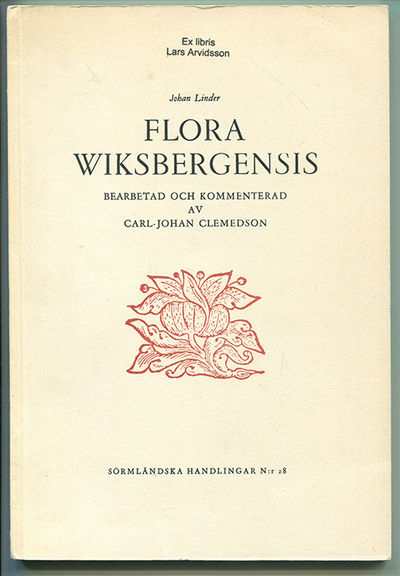 Flora Wiksbergensis bearbetad och kommenterad av…