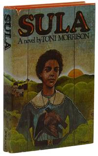 Sula by Morrison, Toni - 1973