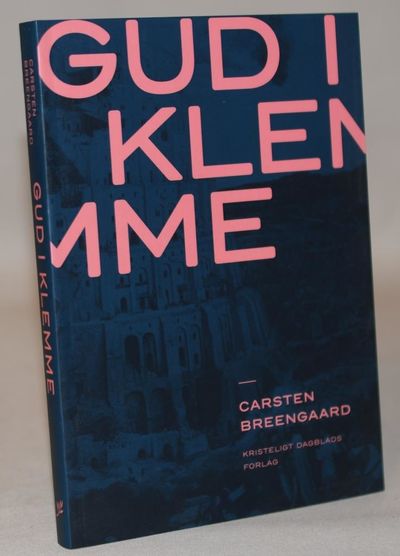 Gud i klemme - skabelse, syndefald, forsoning.