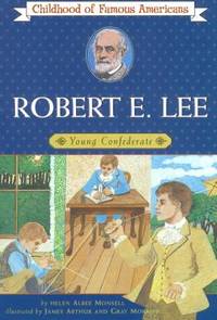 Robert E. Lee : Young Confederate