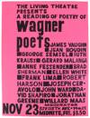 The Living Theatre Presents a Reading of Poetry of Wagner [Event Flyer]