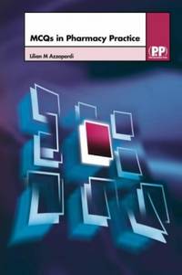 MCQs in Pharmacy Practice