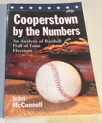 Cooperstown by the Numbers: An Analysis of Baseball Hall of Fame Elections