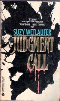 Judgement Call by Suzy Wetlaufer - Paperback - 1993 - from Melissa E Anderson (SKU: 02230)