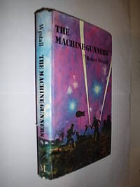 The Machine- Gunners