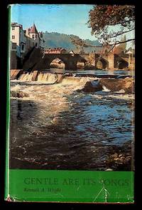 Gentle Are Its Songs