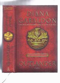 Outlander -The 20th Anniversary Edition ---by Diana Gabaldon ---with a CD of MUSIC from OUTLANDER the MUSICAL ( Jamie Fraser and Claire Beauchamp / Time Travel Series )(aka Cross Stitch ) by Gabaldon, Diana, with a NEW Foreword By the Author / Outlander Series - 2011