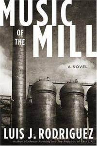 Music of the Mill : A Novel