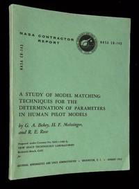 A Study of Model Matching Techniques for the Determination of Parameters in Human Pilot Models [NASA CR-143]