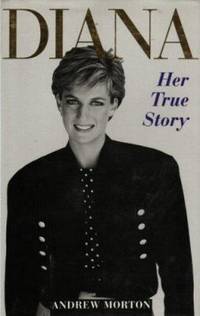 Diana : Her True Story in Her Own Words
