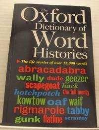 The Oxford Dictionary of Word Histories.
