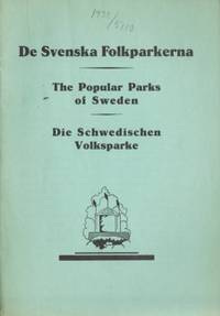 De svenska folkparkerna. The Popular Parks of…