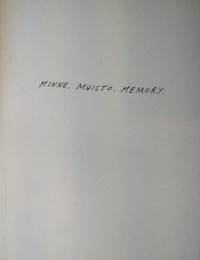 Minne. Muisto. Memory. Fotografier/Photographs…