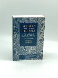 Sources of the Self The Making of the Modern Identity