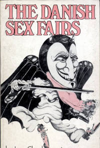 The Danish Sex Fairs (Copenhagen - Odense 1969/70)