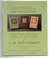 image of Editions & Impressions: Collectors and Their Love of the Works of L. M. Montgomery