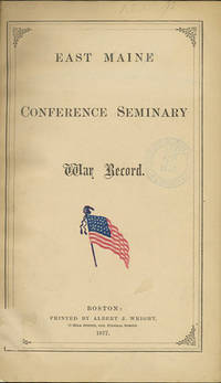 East Maine Conference Seminary War Record