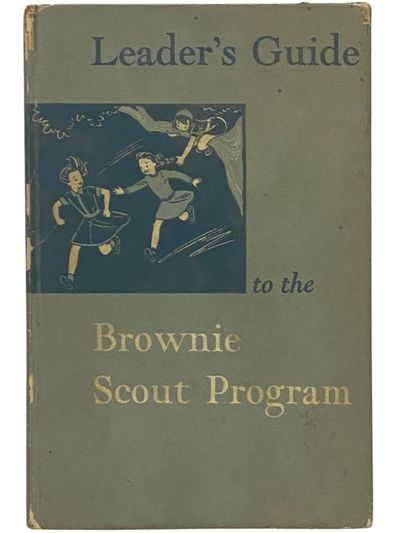 Leader's Guide to the Brownie Scout Program