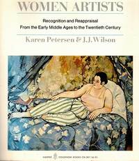Women Artists: Recognition and Reappraisal from the Early Middle Ages to the Twentieth Century