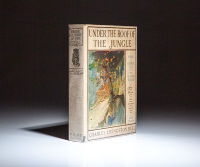 Under The Roof of the Jungle; A Book of Animal Life in the Guiana Wilds. With 59