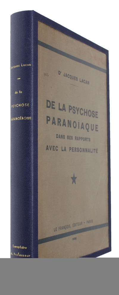 De la Psychose Paranoïaque dans les rapports avec la personnalité. - [MAGNIFICENT PRESENTATION-COPY WITH AN EXCEPTIONAL PROVENANCE] (photo 4)