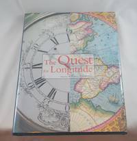 The Quest for Longitude: The Proceedings of the Longitude Symposium Harvard University,...