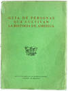 Guia de personas que cultivan la historia de America
