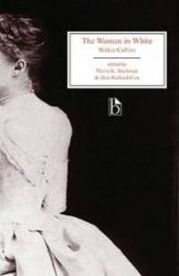 The Woman in White by Wilkie Collins - 2006-07-08