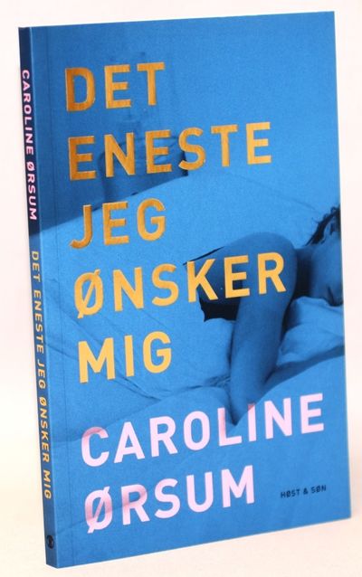 Det eneste jeg ønsker mig.