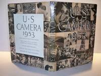 U S Camera 1953 by edited by Tom Maloney - 1953