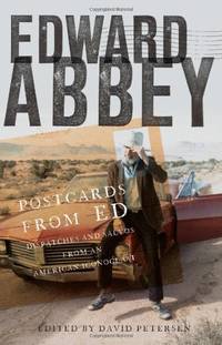 Postcards from Ed: Dispatches and Salvos from an American Iconoclast