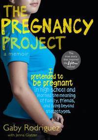 The Pregnancy Project : A Memoir