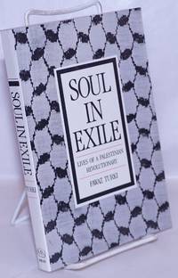 image of Soul in Exile: Lives of a Palestinian Revolutionary