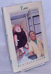 Ease: an adventure story