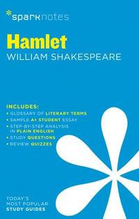Hamlet SparkNotes Literature Guide (SparkNotes Literature Guide Series, 31)