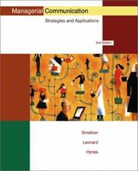 Managerial Communication : Strategies and Applications
