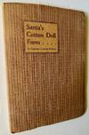 Santa's Cotton Doll Farm (With Ephemera)