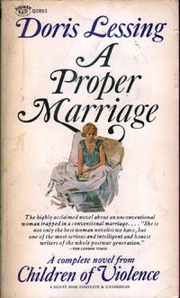 A Proper Marriage by Lessing, Doris - 1966