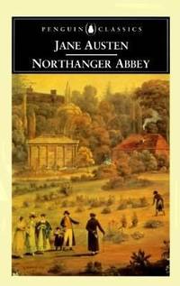Northanger Abbey (Penguin Classics)