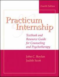 Practicum and Internship : Textbook and Resource Guide for Counseling and Psychotherapy