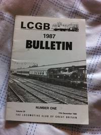 Locomotive Club of Great Britain Bulletin - Vol 39 - No 1 (December 1986)