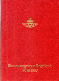 Statens vegvesen Rogaland 125 år 1989