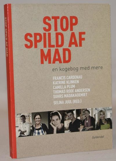 Stop spild af mad - en kogebog med mere.